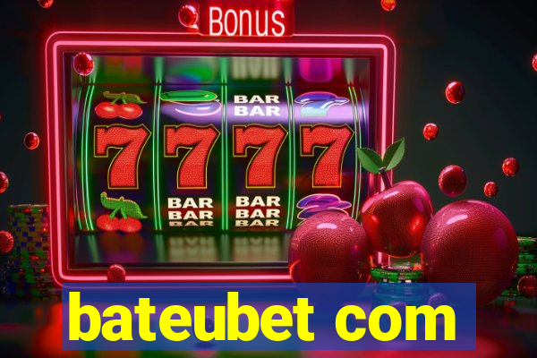 bateubet com